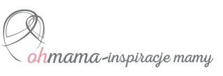 Ohmama - inspiracje mamy